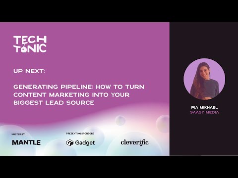 Generating Pipeline: How to turn content marketing into your biggest lead source